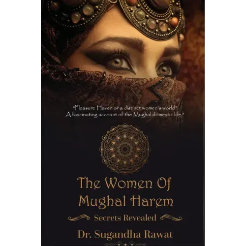 The Women of Mughal Harem