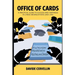 Office of Cards: A practical guide to success and happiness in large organisations (and life): Workplace and life rules for happiness and success