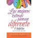 Mujeres Exitosas Piensan Diferente, Las: 9 Hábitos Que Te Harán Feliz