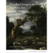 Woodland Imagery in Northern Art, C. 1500 - 1800: Poetry and Ecology