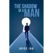 The Shadow of a Man
