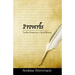 Proverbs: Timeless Wisdom for a Life of Blessing