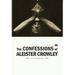The Confessions of Aleister Crowley - Hardcover