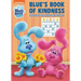 Blue's Book of Kindness (Blue's Clues & You): Activity Book with Calendar Pages and Reward Stickers