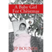 A Baby Girl For Christmas
