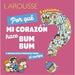 ¿Por Qué Mi Corazón Hace Bum Bum?: Y Muchas Otras Preguntas Sobre El Cuerpo