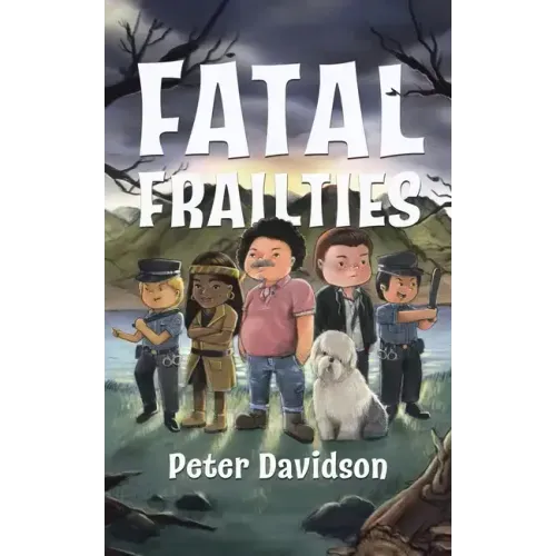 Fatal Frailties