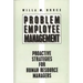 Problem Employee Management: Proactive Strategies for Human Resource Managers
