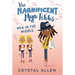 The Magnificent Mya Tibbs: Mya in the Middle