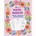 Math Basics: Addition, Subtraction & Counting: Ages 4-6