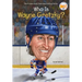 Who Is Wayne Gretzky?