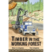 Timber in the Working Forest