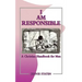 I Am Responsible