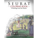 Seurat Coloring Book: 8 Paintings from the Master