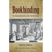 Bookbinding: Its Background and Technique