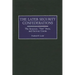 Later Security Confederations: The American, New Swiss, and German Unions