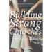 Building Strong Churches