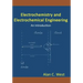 Electrochemistry and Electrochemical Engineering. An Introduction