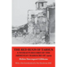 The Red Rugs of Tarsus: A Woman's Record of the Armenian Massacre of 1909