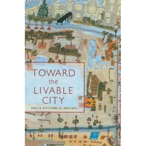Toward the Livable City