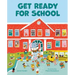 Get Ready for School