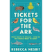 Tickets for the Ark