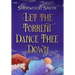Let the Torrent Dance Thee Down
