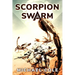 Scorpion Swarm