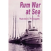 Rum War at Sea