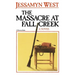 The Massacre at Fall Creek