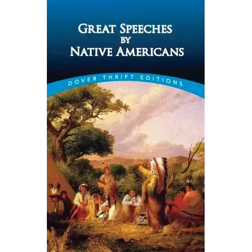 Great Speeches by Native Americans