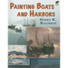 Painting Boats and Harbors
