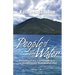 People of the Water- A novella of the events leading to the Bloody Island Massacre of 1850