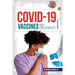 Covid-19 Vaccines and Treatments