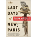 The Last Days of New Paris