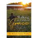 Walking in Fields of Grace: A Bible Study for Spiritual Growth
