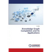 Knowledge Graph Completion and Its Applications