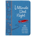 Ultimate Dad Night: 75 Amazing Activities for Dads and Kids