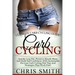 Carb Cycling - Chris Smith: Ultimate Carb Cycling Guide! Quickly Lose Fat, Preserve Muscle Mass, And Build Self Confidence With Sustainable Fat Lo