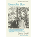 Beautiful Boy (Tie-In): A Father's Journey Through His Son's Addiction