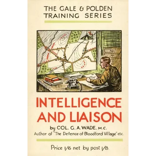 Intelligence and Liaison