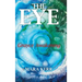 The Eye: Grayce Awakening