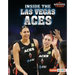 Inside the Las Vegas Aces