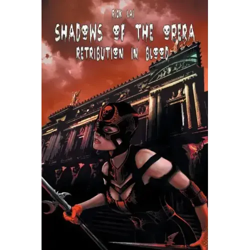 Shadows of the Opera: Retribution in Blood