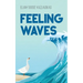 Feeling Waves