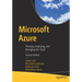 Microsoft Azure: Planning, Deploying, and Managing the Cloud