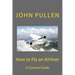 How to Fly an Airliner