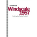 Windscale 1957: Anatomy of a Nuclear Accident