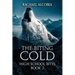 The Biting Cold: High School Bites Book 2