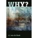 Why?: On Suffering, Guilt, and God